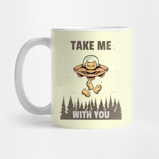 Take Me With You Mug